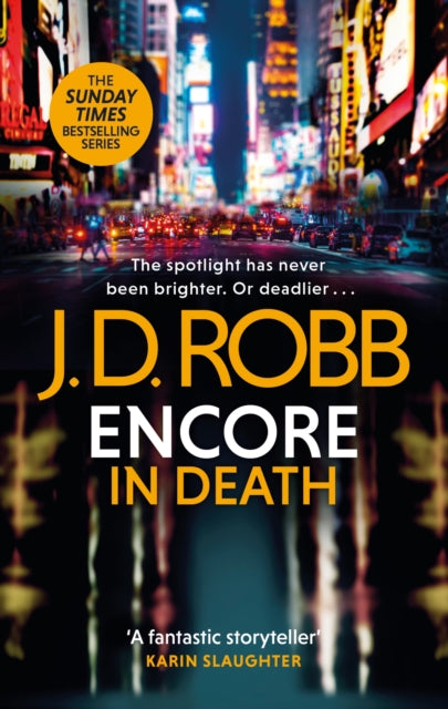 Book cover of: Encore in Death: An Eve Dallas thriller (In Death 56). By: Nora Roberts
