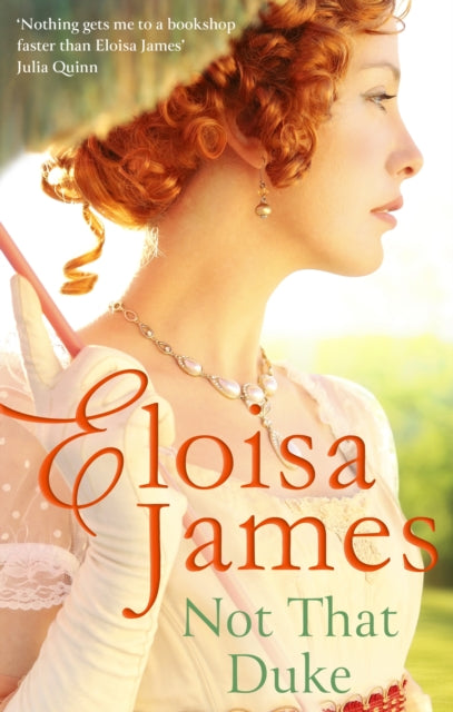 Book cover of: Not That Duke. By: Eloisa James