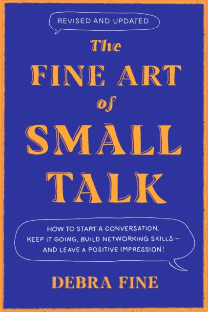 Book cover of: Fine Art Of Small Talk. By: Debra Fine