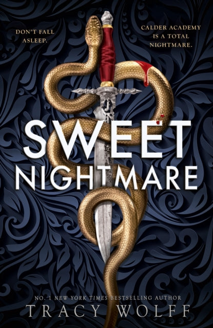 Book cover of: Sweet Nightmare. By: Tracy Wolff