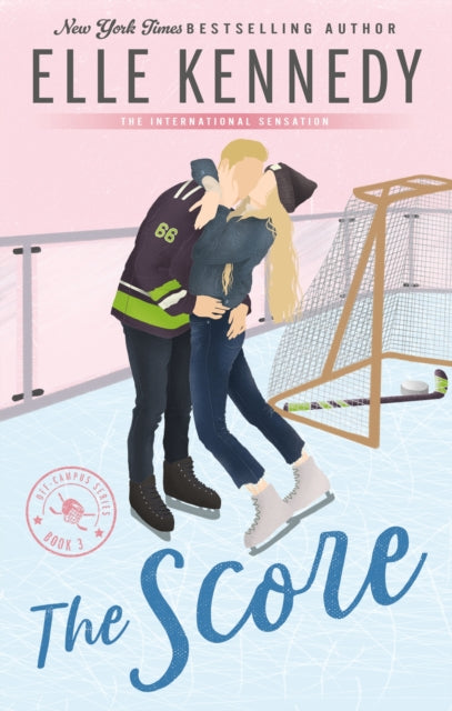 Score, The addictive sports romance from TikTok sensation and bestselling author, Elle Kennedy! 9780349440927 Elle Kennedy