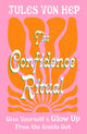 Confidence Ritual, Give yourself a glow up from the inside out 9780349443898 Jules Von Hep