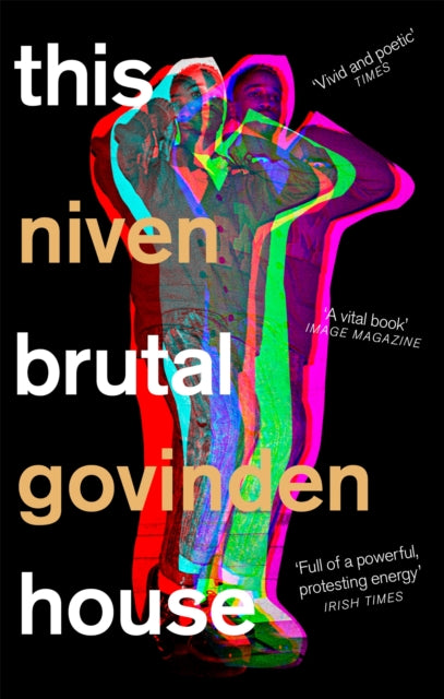 Book cover of: This Brutal House. By: Niven Govinden