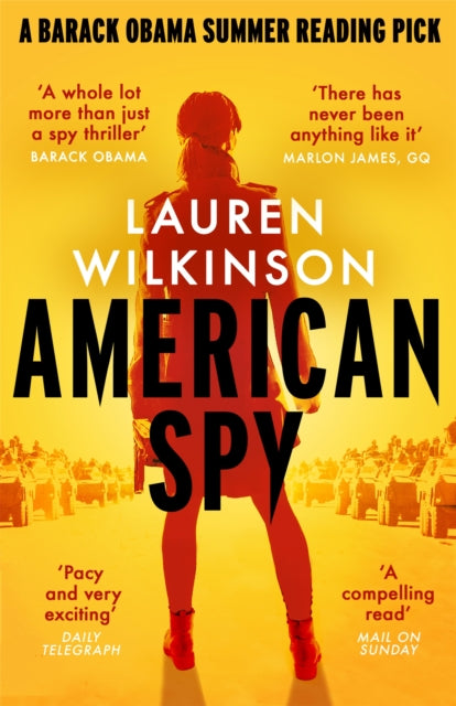 Book cover of: American Spy. By: Lauren Wilkinson