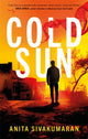 Book cover of: Cold Sun. By: Anita Sivakumaran