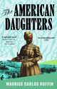 Book cover of: American Daughters. By: Maurice Carlos Ruffin