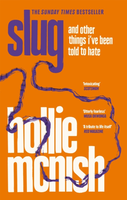 Slug, The Sunday Times Bestseller 9780349726366 Hollie McNish