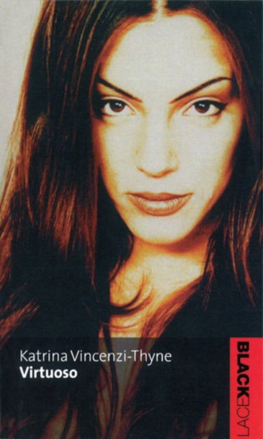 Book cover of: Virtuoso. By: Katrina Vincenzi-Thyne