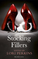 Book cover of: Stocking Fillers. By: Lori Perkins