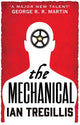 Book cover of: Mechanical. By: Ian Tregillis