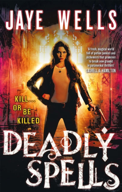 Book cover of: Deadly Spells. By: Jaye Wells