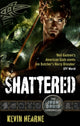 Book cover of: Shattered