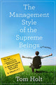 Management Style of the Supreme Beings