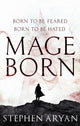 Book cover of: Mageborn. By: Stephen Aryan (author)