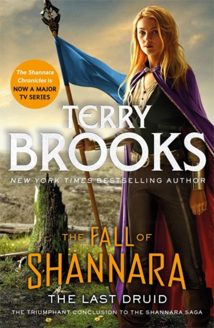 Book cover of: Last Druid: Book Four of the Fall of Shannara