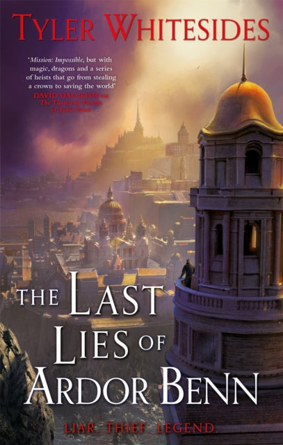 Book cover of: Last Lies of Ardor Benn. By: Tyler Whitesides