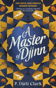 Book cover of: Master of Djinn. By: P. Djèlí Clark