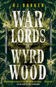 Book cover of: Warlords of Wyrdwood. By: R. J. Barker