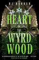 Book cover of: Heart of the Wyrdwood