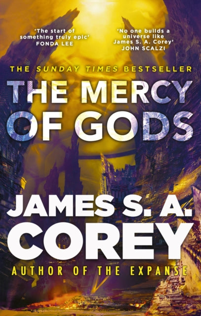 Mercy of Gods, The spectacular new space opera from the master of SF 9780356517827 James S. A. Corey