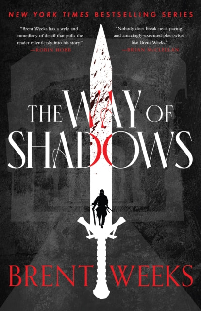 Book cover of: Way Of Shadows. By: Brent Weeks