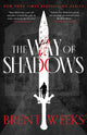Book cover of: Way Of Shadows. By: Brent Weeks