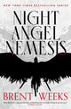 Book cover of: Night Angel Nemesis. By: Brent Weeks