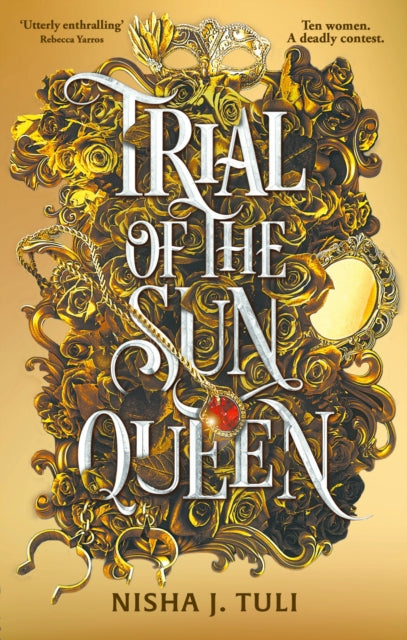 Trial of the Sun Queen, the sizzling and addictive fantasy romance sensation 9780356523378 Nisha J. Tuli