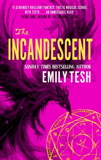 Book cover of: Incandescent. By: Emily Tesh