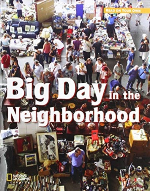 Book cover of: ROYO READERS LEVEL C BIG DAY I N THE NEIGHBORHOOD