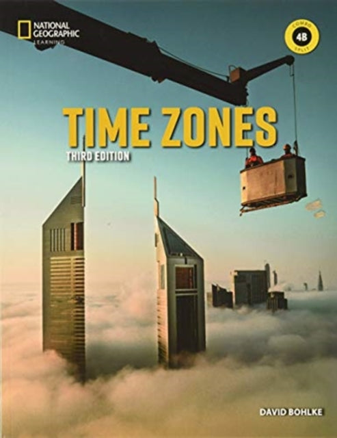 Book cover of: Time Zones 4: Combo Split B. By: David Bohlke
