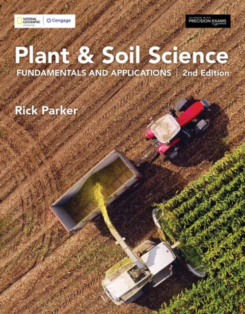 Book cover of: Plant & Soil Science. By: Rick Parker