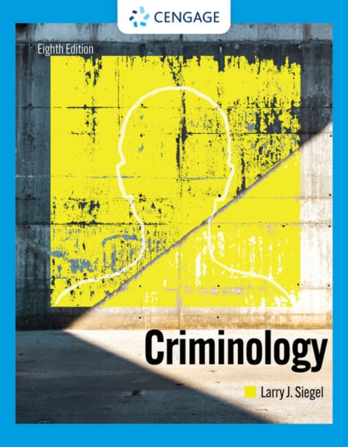 Book cover of: Criminology. By: Larry J. Siegel