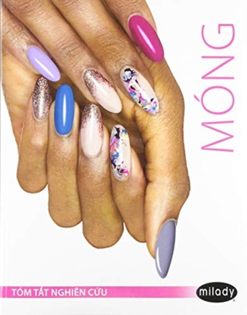 Book cover of: Vietnamese Translated Study Summary for Milady Standard Nail Technology. By: Milady