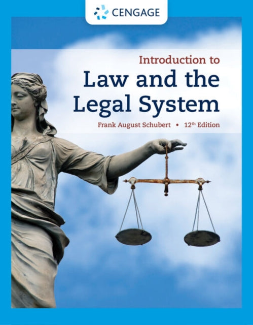 Book cover of: Introduction to Law and the Legal System. By: Frank August Schubert