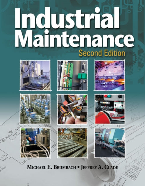 Book cover of: Industrial Maintenance. By: Michael Brumbach