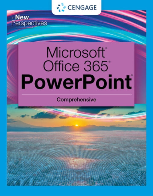 Book cover of: New Perspectives Collection, MicrosoftA® 365A® & PowerPointA® 2021 Comprehensive. By: Jennifer T. Campbell