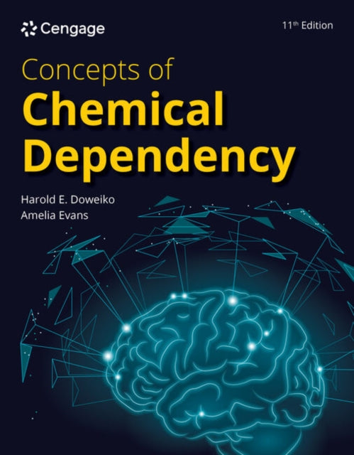 Book cover of: Concepts of Chemical Dependency. By: Harold E. Doweiko