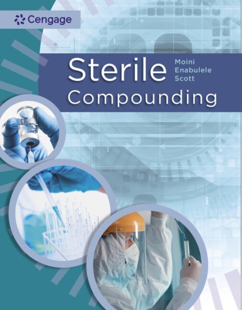 Book cover of: Sterile Compounding. By: Jahangir Moini