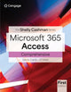 Book cover of: Shelly Cashman SeriesA® MicrosoftA® Office 365A® & AccessA® Comprehensive. By: Jill West
