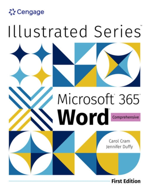 Book cover of: Illustrated MicrosoftA® 365A® WordA® Comprehensive, First Edition. By: Carol Cram