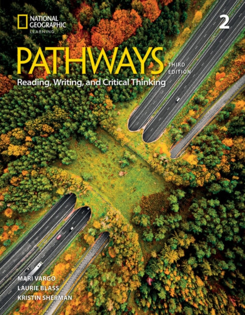 Book cover of: Pathways Reading, Writing, and Critical Thinking 2: Studenta€™s Book