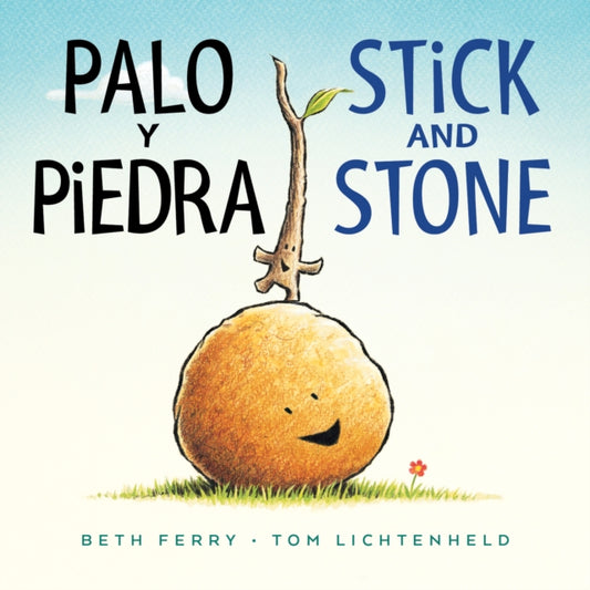 Book cover of: Palo y piedra/ Stick and Stone