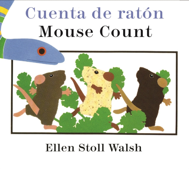 Book cover of: Cuenta de raton/ Mouse Count. By: Ellen Stoll Walsh