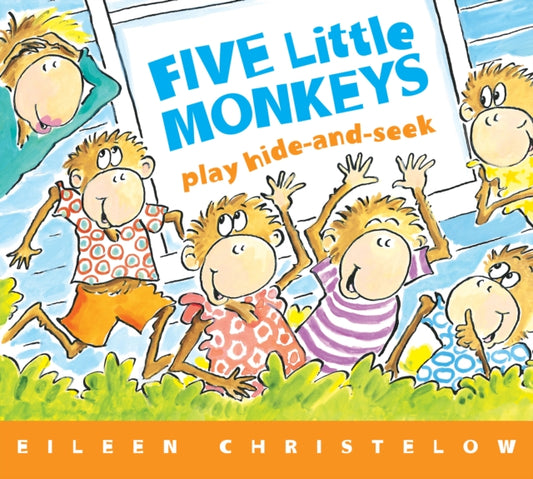 Book cover of: Five Little Monkeys Play Hide and Seek. By: Eileen Christelow