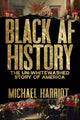 Book cover of: Black AF History. By: Michael Harriot