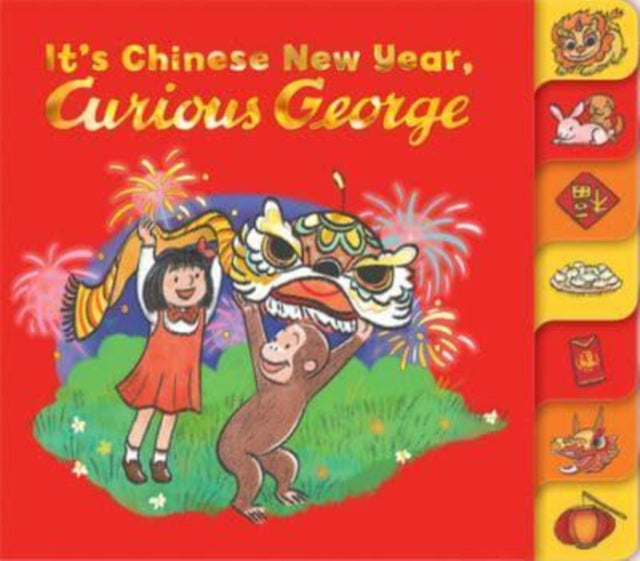Book cover of: It's Chinese New Year, Curious George!. By: H A Rey