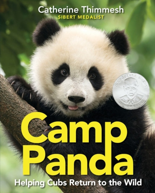 Book cover of: Camp Panda. By: Catherine Thimmesh