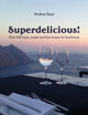 Book cover of: Superdelicious. By: Andrea Sossi