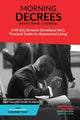 Book cover of: Morning Decree Devotional Journal Volume 2. By: Dr. Jeffery A. Williams
